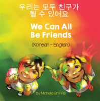 We_Can_All_Be_Friends__Korean-English_