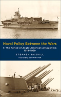 Naval_Policy_Between_the_Wars__Volume_I