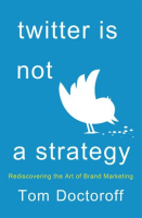 Twitter_Is_Not_a_Strategy