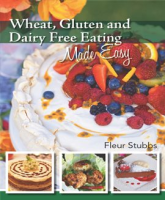 Wheat_Gluten_and_Dairy_Free_Eating_Made_Easy