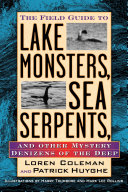 The_field_guide_to_lake_monsters__sea_serpents_and_other_mystery_denizens_of_the_deep