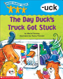 The_day_duck_s_truck_got_stuck