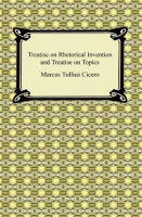 Treatise_on_Rhetorical_Invention_and_Treatise_on_Topics