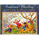 Snowsong_whistling