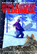 Defying_death_in_the_wilderness