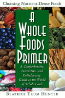 A_Whole_Foods_Primer
