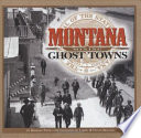 Montana_mining_ghost_towns