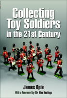 Collecting_Toy_Soldiers_in_the_21st_Century