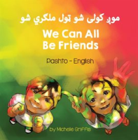 We_Can_All_Be_Friends__Pashto-English_