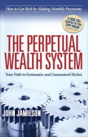 The_Perpetual_Wealth_System