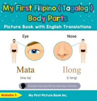 My_First_Filipino__Tagalog__Body_Parts_Picture_Book_With_English_Translations