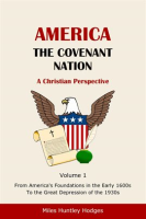America_-_The_Covenant_Nation_-_A_Christian_Perspective_-_Volume_1
