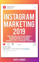 Instagram_Marketing_2019__How_to_Become_a_Master_Influencer___Influence_Millions_of_Followers_Using