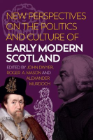New_Perspectives_on_the_Politics_and_Culture_of_Early_Modern_Scotland