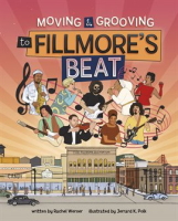 Moving_and_Grooving_to_Fillmore_s_Beat