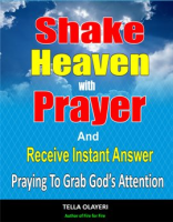 Shake_Heaven_With_Prayer_and_Receive_Instant_Answer