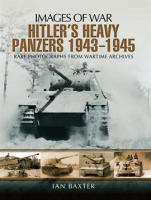 Hitlers_Heavy_Panzers__1943___1945