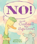 No__said_Custard_the_Squirrel