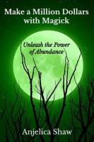 Make_a_Million_Dollars_With_Magick__Unleash_the_Power_of_Abundance