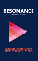 Resonance__Unleash_Your_Brand_s_Potential_With_Video