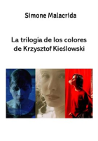 La_trilog__a_de_los_colores_de_Krzysztof_Kie__lowski
