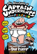 The_adventures_of_Captain_Underpants_now_in_full_color