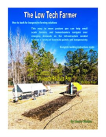 The_Low_Tech_Farmer