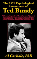 The_1976_Psychological_Assessment_of_Ted_Bundy