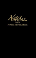 Natchez_Area_Family_History_Book