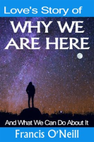 Love_s_Story_of_Why_We_Are_Here
