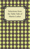 Selections_from_the_Table_Talk_of_Martin_Luther