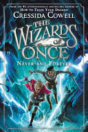 Never_and_Forever____Wizards_of_Once_Book_4_