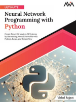 Ultimate_Neural_Network_Programming_With_Python