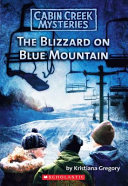 The_blizzard_on_Blue_Mountain