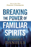 Breaking_the_Power_of_Familiar_Spirits