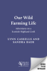Our_wild_farming_life