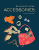 50_Ways_to_Wear_Accessories