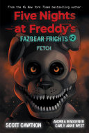 Fetch___BK_2_Fazbear_Frights
