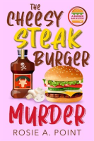 The_Cheesy_Steak_Burger_Murder