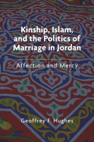 Kinship__Islam__and_the_Politics_of_Marriage_in_Jordan