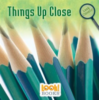 Things_Up_Close