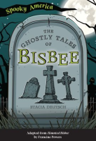 The_Ghostly_Tales_of_Bisbee